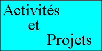 Activits et projets